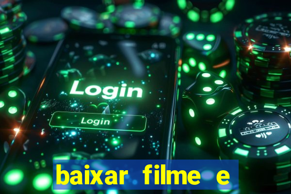 baixar filme e series mp4